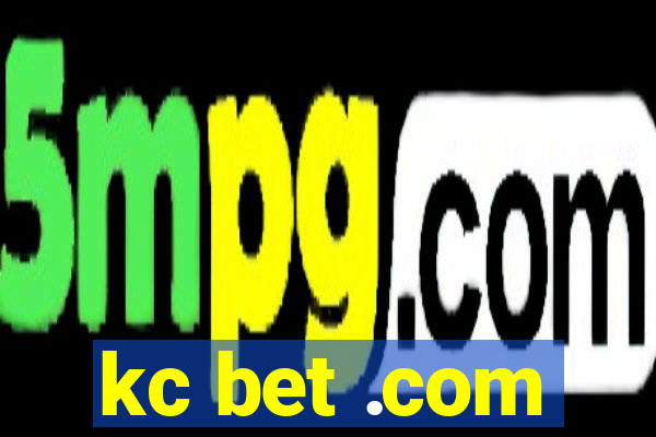 kc bet .com